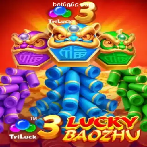 Explore the Thrills of 3LuckyBaozhu on 6G6G.COM - Official Slots Brasil #1