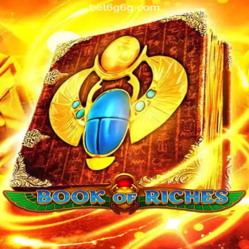 Discover the Thrilling World of BookofRiches on 6G6G.COM Platform-Oficial Slots Brasil #1