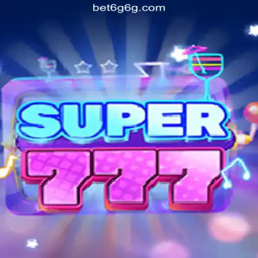 Discover the Thrill of Super777 on 6G6G.COM: The Premier Slots Platform in Brazil