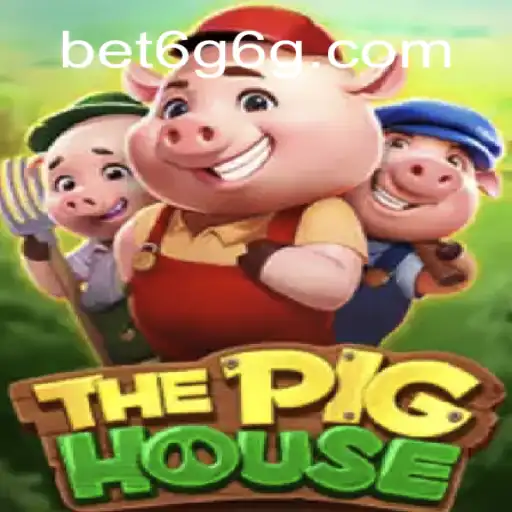 ThePigHouse: An Immersive Journey into Brazil's Official Slots on 6G6G.COM
